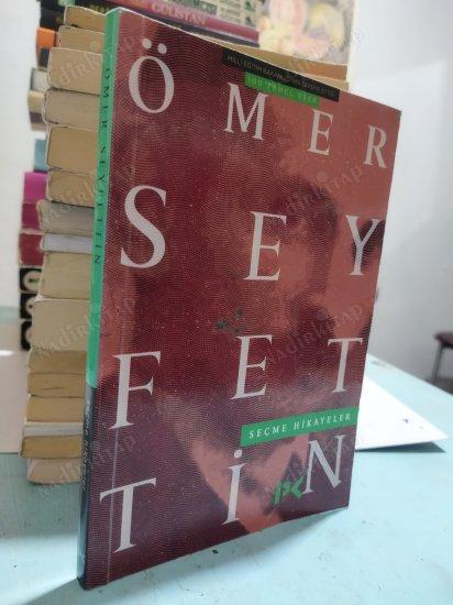 Ömer Seyfettin Seçme Hikayeler