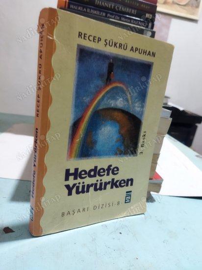 Hedefe Yürürken