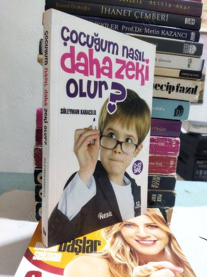 ÇOCUĞUM NASIL DAHA ZEKİ OLUR? (0-12 YAŞ)
