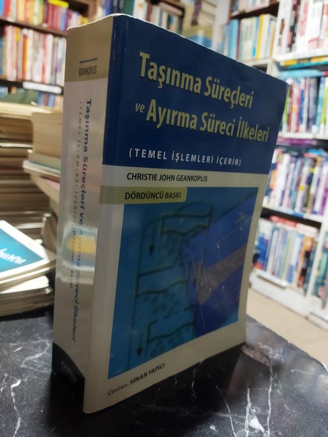 TAŞINMA SÜREÇLERİ VE AYIRMA SÜRECİ İLKELERİ