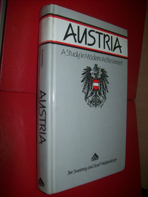 AUSTRIA A Study in Modern Achievement 